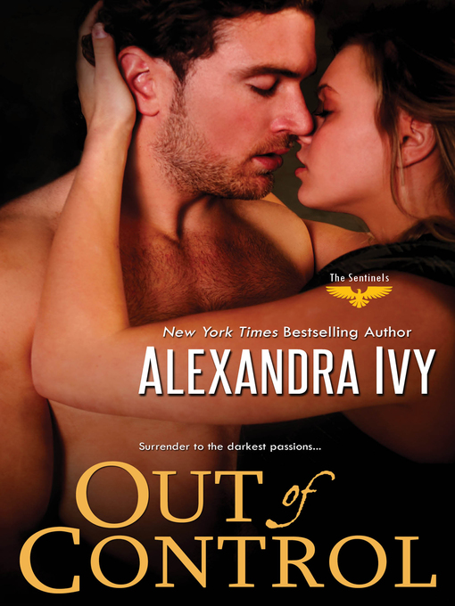 Title details for Out of Control by Alexandra Ivy - Available